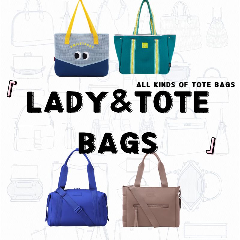 LADY&TOTE BAGS